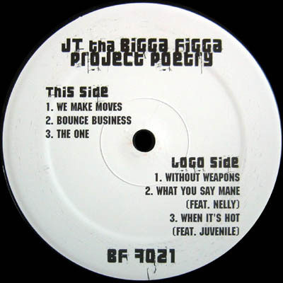 JT Tha Bigga Figga – Project Poetry (Vinyl Sampler) (2003) (FLAC + 320 kbps)