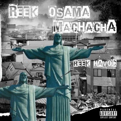 Reek Osama & Machacha – Reek Havoc (WEB) (2024) (320 kbps)