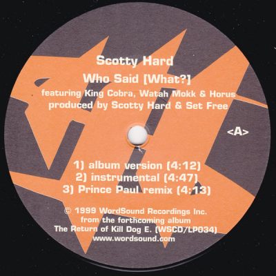 Scotty Hard / Spectre – Who Said [What?] / Psychotic Episodes (VLS) (1999) (FLAC + 320 kbps)
