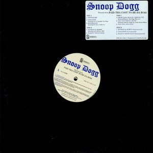 Snoop Dogg – Selections From Paid Tha Cost To Be Da Bo$$ (Vinyl) (2002) (FLAC + 320 kbps)