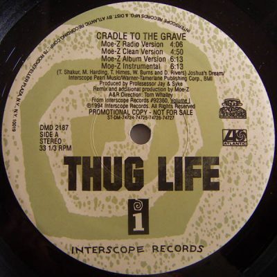 Thug Life – Cradle To The Grave (Promo VLS) (1994) (FLAC + 320 kbps)