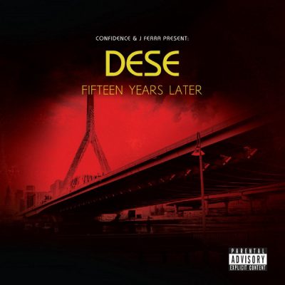 Confidence & J Ferra Present Dese – Unreleased (Fifteen Years Later) (CD) (2020) (FLAC + 320 kbps)