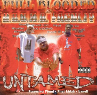 Full Blooded & H.O.U.N.D. Faculty – Untamed (CD) (2001) (FLAC + 320 kbps)