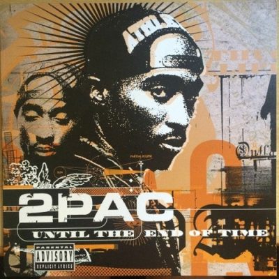2Pac – Until The End Of Time (EU CDS) (2001) (FLAC + 320 kbps)