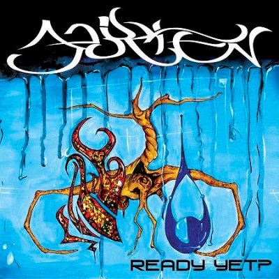 Acid Reign – Ready Yet? (CD) (2003) (FLAC + 320 kbps)