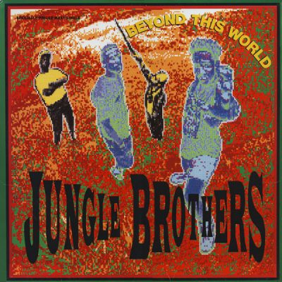 Jungle Brothers – Beyond This World (VLS) (1989) (FLAC + 320 kbps)
