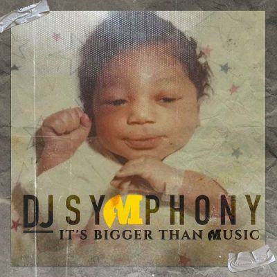 DJ Symphony – It’s Bigger Than Music (WEB) (2024) (320 kbps)