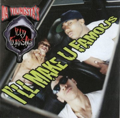 Da Youngsta’s ILLY Funkstaz – I’ll Make U Famous (Remastered CD) (1995-2023) (FLAC + 320 kbps)