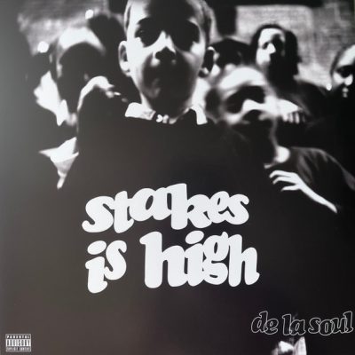 De La Soul – Stakes Is High (Reissue Vinyl) (1996-2023) (FLAC + 320 kbps)