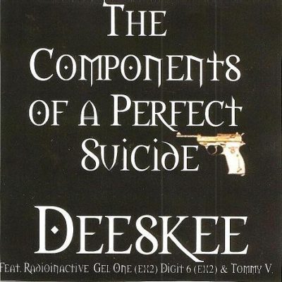Deeskee – Components Of A Perfect Suicide EP (CD) (2001) (FLAC + 320 kbps)