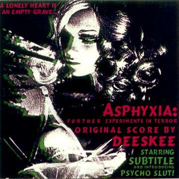 Deeskee – Asphyxia: Further Experiments In Terror EP (CD) (2002) (FLAC + 320 kbps)