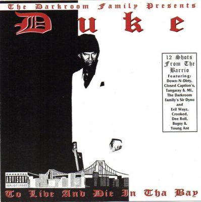 Duke – To Live And Die In Tha Bay (CD) (1997) (FLAC + 320 kbps)