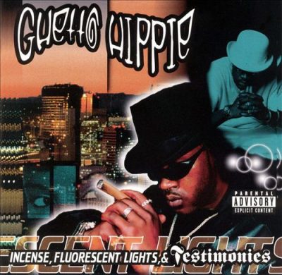 Ghetto Hippie – Incense, Fluorescent Lights, & Testimonies (CD) (1997) (FLAC + 320 kbps)