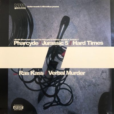 The Pharcyde & Jurassic 5 / Ras Kass – Hard Times / Verbal Murder (VLS) (2002) (FLAC + 320 kbps)