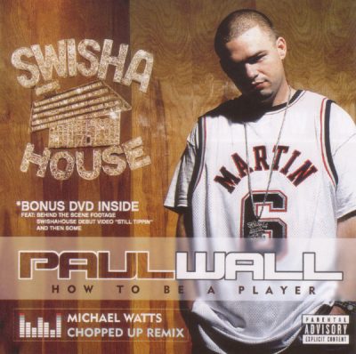 Paul Wall – How To Be A Player (CD) (2004) (FLAC + 320 kbps)