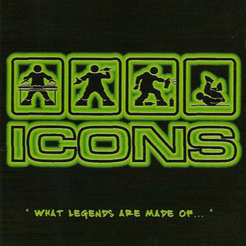 Icons – What Legends Are Made Of… (CD) (1998) (FLAC + 320 kbps)