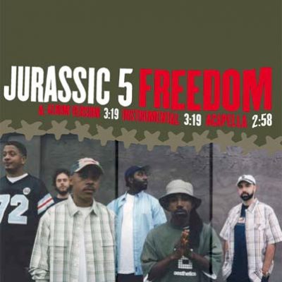 Jurassic 5 – Freedom / One Of Them (VLS) (2003) (FLAC + 320 kbps)