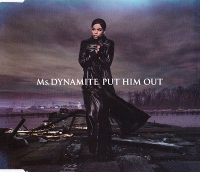 Ms. Dynamite – Put Him Out (CDS) (2002) (FLAC + 320 kbps)