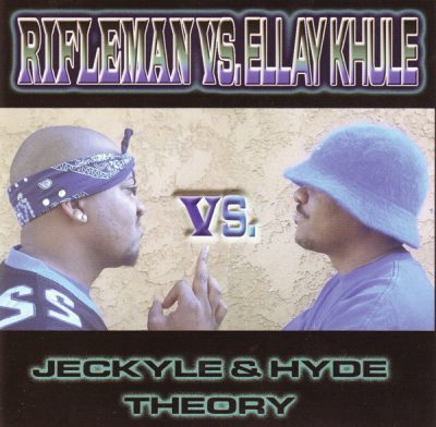 Rifleman Vs. Ellay Khule – Jeckyle & Hyde Theory (CD) (2003) (FLAC + 320 kbps)