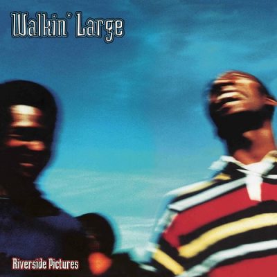 Walkin’ Large – Riverside Pictures (Reissue WEB) (1995-2024) (320 kbps)