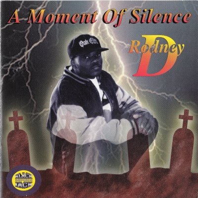 Rodney D – A Moment Of Silence (CD) (1995) (FLAC + 320 kbps)