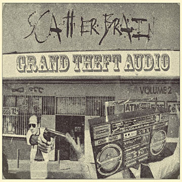 Scatter Brain – Grand Theft Audio Volume 2 (CD) (2013) (FLAC + 320 kbps)