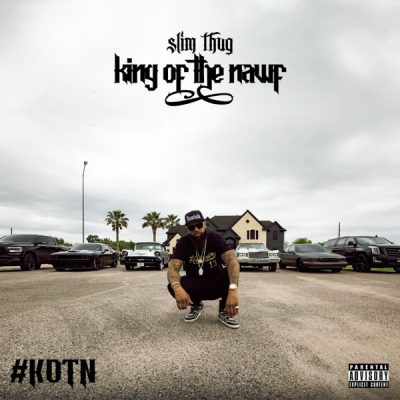 Slim Thug – King Of The Nawf (CD) (2019) (FLAC + 320 kbps)