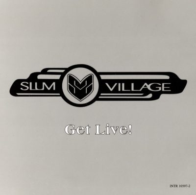 Slum Village – Get Live! (Promo CDS) (2001) (FLAC + 320 kbps)