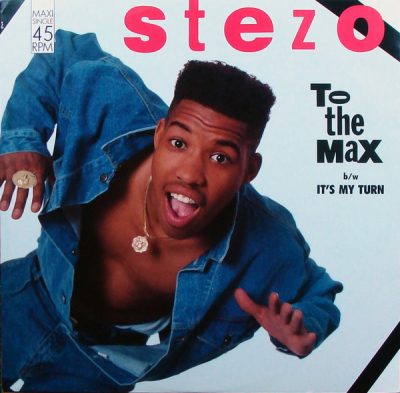 Stezo – To The Max / It’s My Turn (Maxi VLS) (1989) (FLAC + 320 kbps)