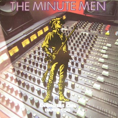 The Minutemen – Engineers Can Dance Too (WEB) (1989) (320 kbps)