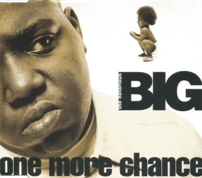 The Notorious B.I.G. – One More Chance (UK CDS) (1995) (FLAC + 320 kbps)