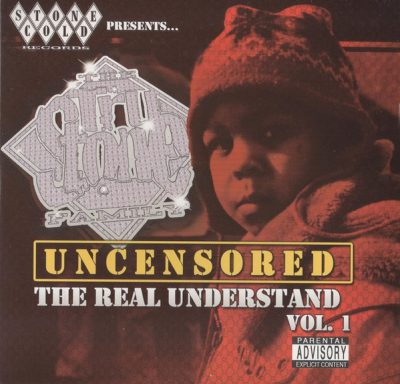VA – The Tru Stone Family: Uncensored – The Real Understand Vol. 1 (CD) (2003) (FLAC + 320 kbps)