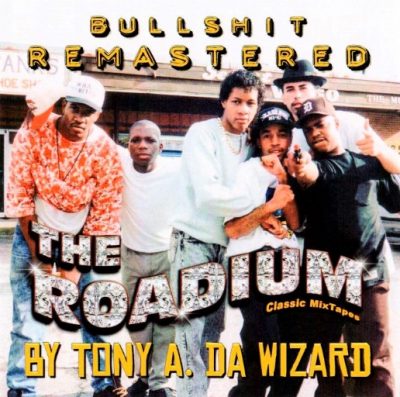 Tony A. – Bullshit: The Roadium Classic MixTapes (Remastered CD) (1991-2020) (FLAC + 320 kbps)