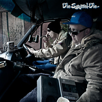 Trellion & Sniff – Die Squirrel Die (CD) (2010) (FLAC + 320 kbps)