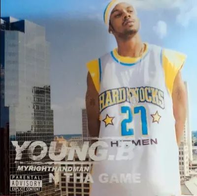 Young.B – Myrighthandman N Tha Game (CD) (2004) (FLAC + 320 kbps)