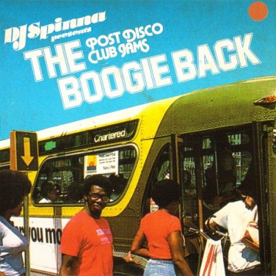 DJ Spinna – The Boogie Back: Post Disco Club Jams (CD) (2009) (FLAC + 320 kbps)