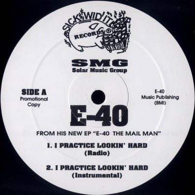 E-40 – I Practice Lookin’ Hard (Promo VLS) (1993) (FLAC + 320 kbps)