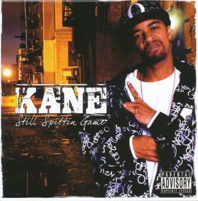 Kane – Still Spittin Game (CD) (2009) (FLAC + 320 kbps)