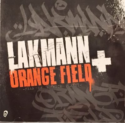 Lakmann & Orange Field – Fear Of A Wack Planet (CD) (2017) (FLAC + 320 kbps)