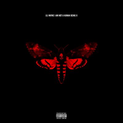 Lil Wayne – I Am Not A Human Being II (Target Deluxe Edition CD) (2013) (FLAC + 320 kbps)