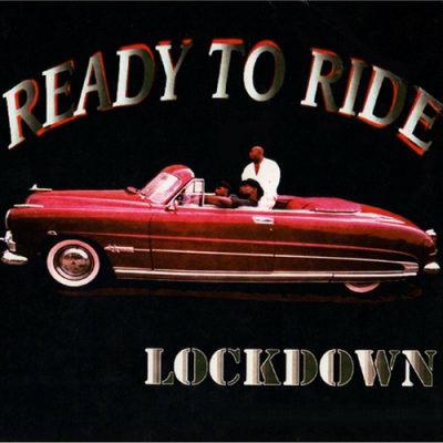 Lockdown – Ready To Ride (WEB) (1998) (320 kbps)