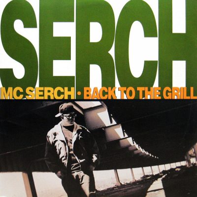 MC Serch – Back To The Grill (VLS) (1992) (FLAC + 320 kbps)