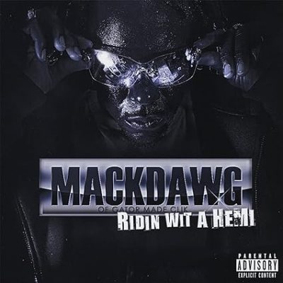 MackDawg – Ridin Wit A Hemi EP (CD) (2008) (FLAC + 320 kbps)