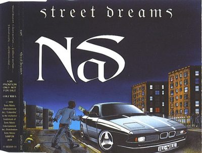 Nas – Street Dreams (Promo CDM) (1996) (FLAC + 320 kbps)