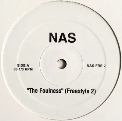 Nas – The Foulness (Promo VLS) (1996) (FLAC + 320 kbps)