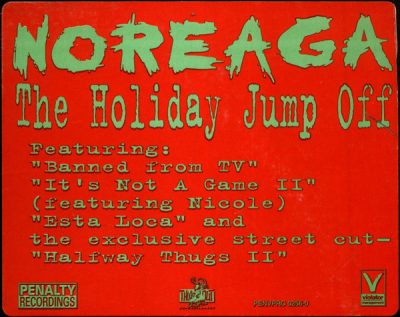 Noreaga – The Holiday Jump Off (Promo VLS) (1998) (FLAC + 320 kbps)