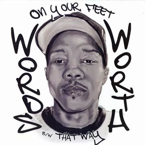 Wordsworth – On Your Feet / That Way (VLS) (2002) (FLAC + 320 kbps)