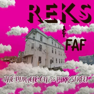 Reks & Faf – The Miracle On 54 Park Street EP (WEB) (2024) (320 kbps)