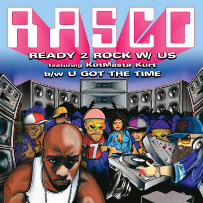 Rasco – Ready 2 Rock With Us / U Got The Time (VLS) (2002) (FLAC + 320 kbps)