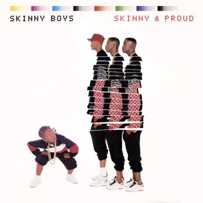 Skinny Boys – Skinny & Proud (WEB) (1987) (FLAC + 320 kbps)
